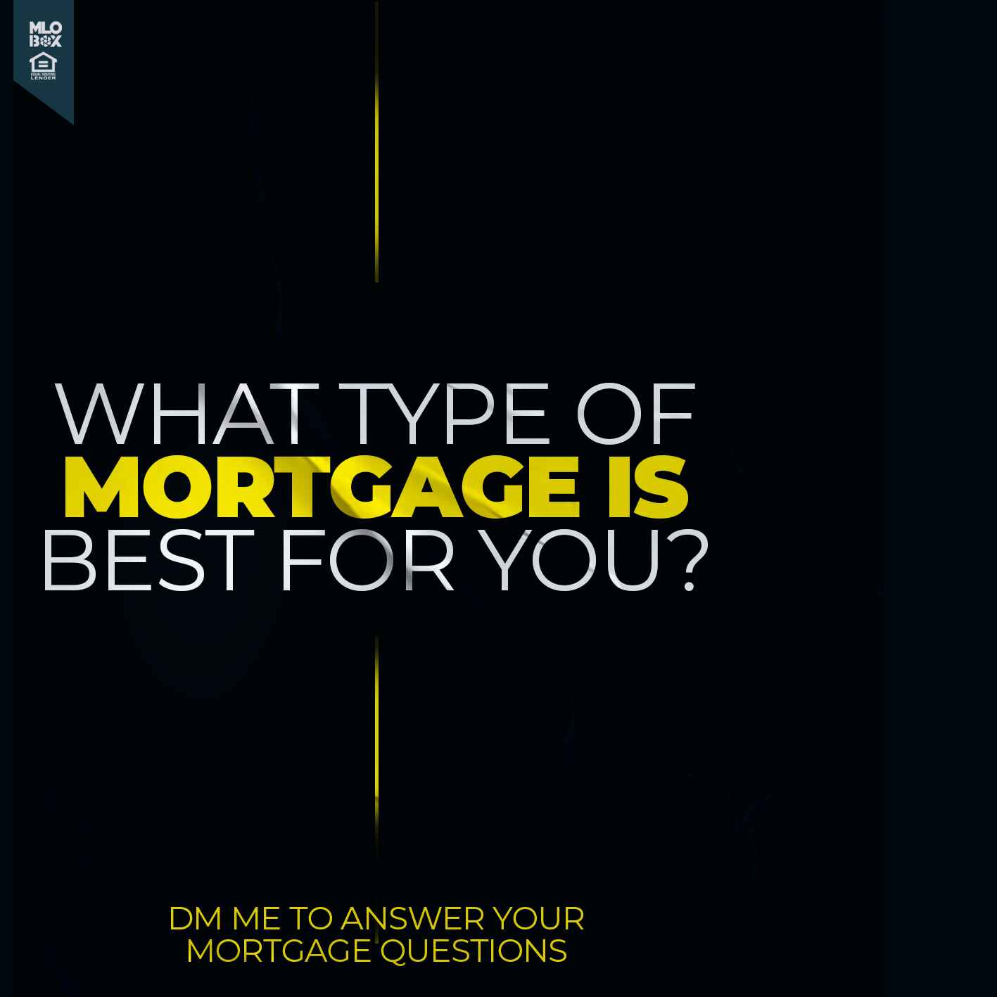 WHAT TYPE - Frank Pyle - Loan Originator